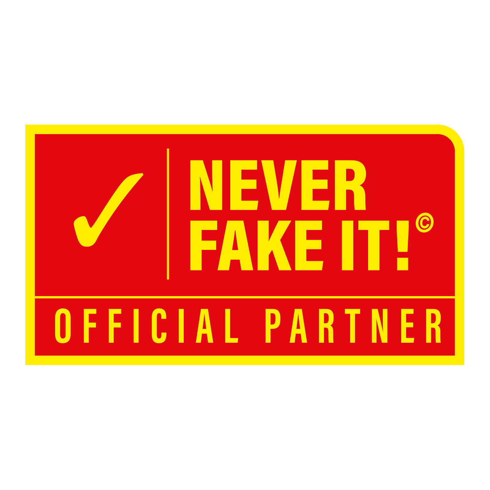 Never Fake It Official Partner